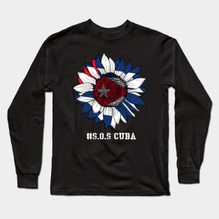 Sunflower SOS Cuba Cuba Flag, Cuban Fist, Free Cuba Libre Long Sleeve T-Shirt